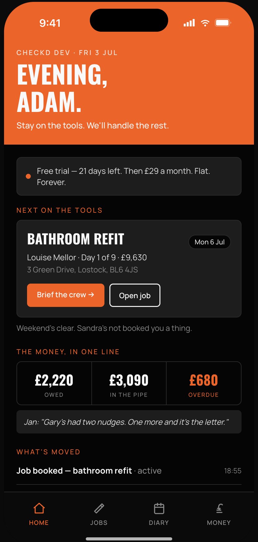 Home dashboard — evening summary, next job, money in one line
